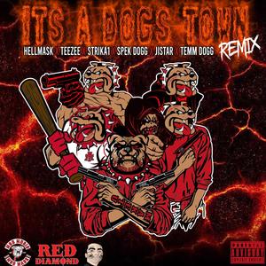 It's A Dogs Town Remix Pt. 2(feat. Teezee, Strika1, Spek Dogg, Jistar & Temm Dogg) (Explicit)