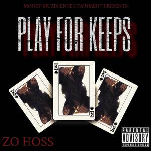 Play for Keeps (Explicit)