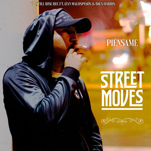 Piensame (Street Moves|Explicit)