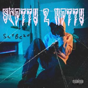 Scotty 2 Hotty (Explicit)