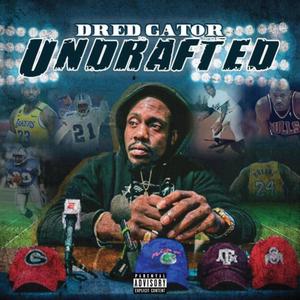 Undrafted (Explicit)