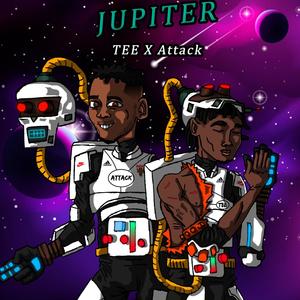 Jupiter (feat. Attack) (Explicit)