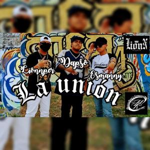 Unión(Mexican Raper's) (feat. Dapso)