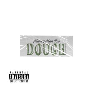 Dough (Explicit)