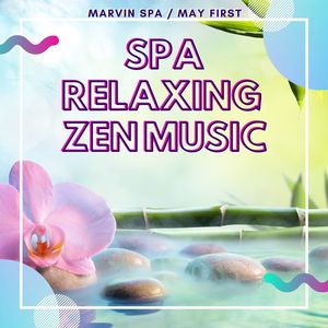 Marvin Spa - Relaxing Chakra Music