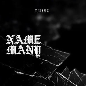 Name Many (Explicit)