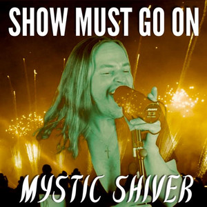 Show Must Go On (Metal Version)