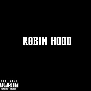 Robin Hood (Explicit)