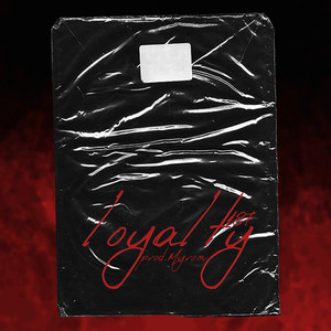 LOYALTY (Explicit)