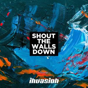 Shout the Walls Down (feat. Josh Smith & Krista Rouse)