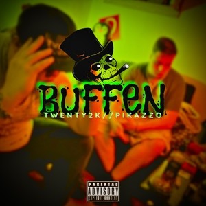 Buffen (Explicit)