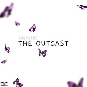 THE OUTCAST (Explicit)