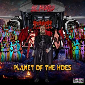 PLANET OF THE HOES (Explicit)