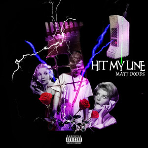 Hit My Line (Explicit)