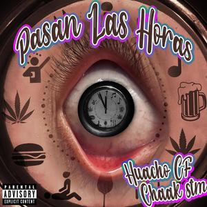 Pasan Las Horas (feat. Chaak STM)