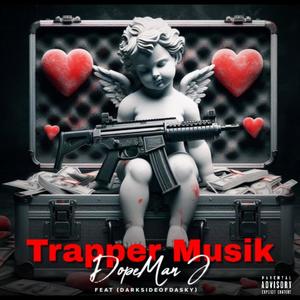 Trapper Musik (feat. DopeMan J) [Explicit]