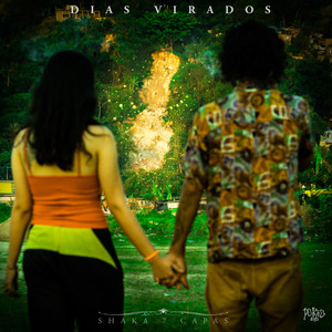 Dias Virados (Explicit)