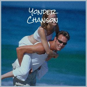 Yonder Chanson