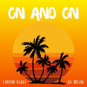 On and On (Explicit)