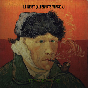Le Rejet (Alternate Version)
