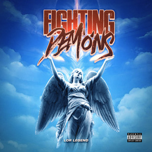 Fighting Demons (Explicit)