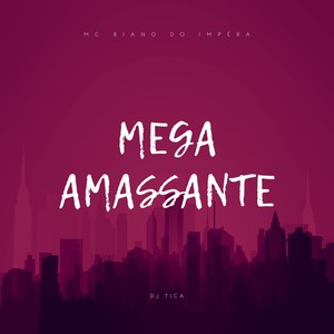 MEGA AMASSANTE 0.1 (Explicit)