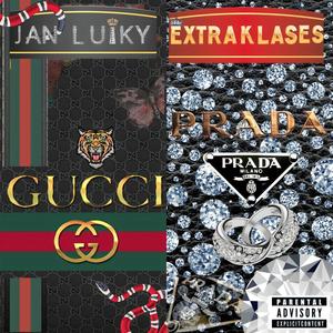 Gucci Prada (feat. Extraklases)