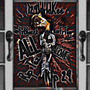 ALL ALONE (feat. Fadeaway!)