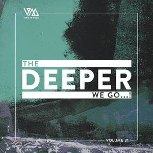 The Deeper We Go...!, Vol. 31