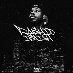 Rashid Isaiah (Explicit)