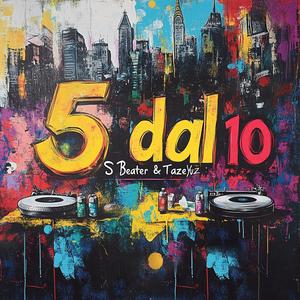 5 dal 10 (feat. Taze Yuz)