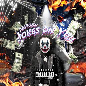 Jokes on You (Explicit)