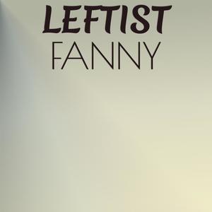 Leftist Fanny