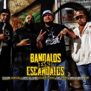 Bandalos En Escandalos (feat. Doner, Rapbia, Breykabiss & Vato Alonso) [Explicit]