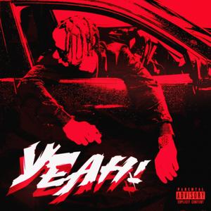 YEAH! (Explicit)