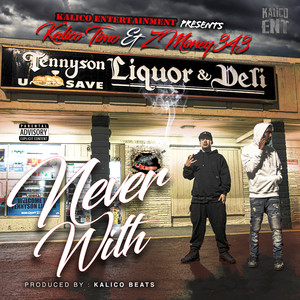 Never With (Explicit)