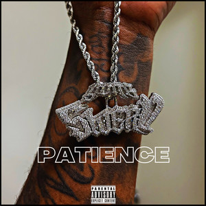 Patience (Explicit)