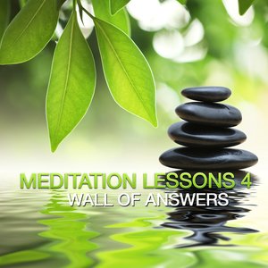 Meditation Lesson 4