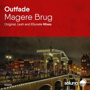 Magere Brug (Lesh Remix)