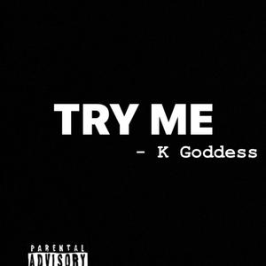 Try Me (Explicit)