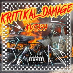 Kritikal Damage (Explicit)