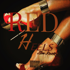 Red Heels (Explicit)