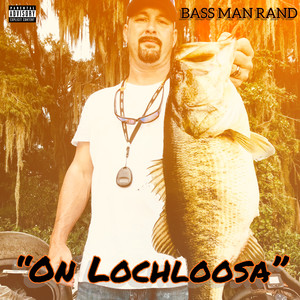 On Lochloosa (Explicit)