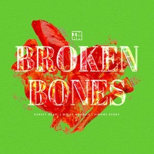 Sunset Bros - Broken Bones
