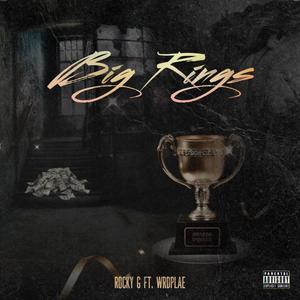 Big Rings(feat. Wrdplae) (Explicit)