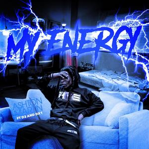 My Energy (feat. DX1 & D3.)