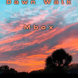 Dawn Walk