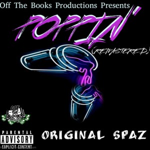 Poppin' (Explicit)