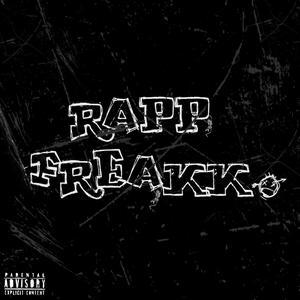 Rapp Freakk (Explicit)