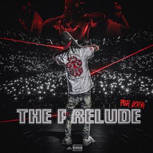 The Prelude (Explicit)